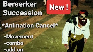 BDO Berserker Succession MovementampCombo [upl. by Rakel38]