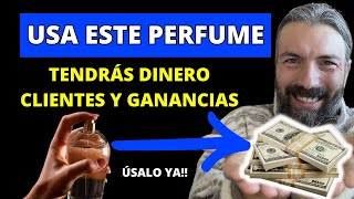 Sorprendente Perfume mágico para tener Ganancias Clientes Dinero [upl. by Nesnah]