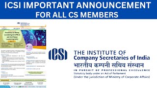 ICSI ANNOUNCEMENT FOR CS MEMBERS FOR CRASH COURSE [upl. by Forelli]