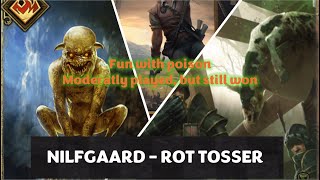 GWENT  NILFGAARD  POISON FUN WITH ROT TOSSER amp DOUBLE NEKKAR  APRIL 2024 [upl. by Purse]