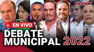 PERÚ Debate municipal 2022 EN VIVO  candidatos a la alcaldía de LIMA confrontan propuestas [upl. by Dane]