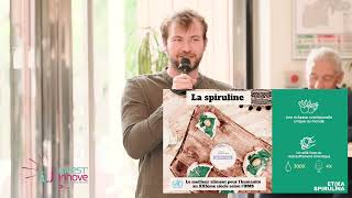 💎 InvestInnove  ETIKA SPIRULINA par Xavier Delannoy [upl. by Sukram]