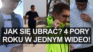 BIEGANIE  JAK SIĘ UBRAĆ 4 PORY ROKU W JEDNYM WIDEO [upl. by Duggan298]