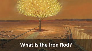 What is the Iron Rod [upl. by Ylrebmi925]