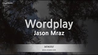 Jason MrazWordplay Karaoke Version [upl. by Asquith]