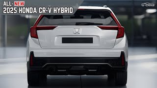 New 2025 Honda CRV Hybrid Unveiled  A Perfect Blend of Performance Technology and Comfort [upl. by Inerney]