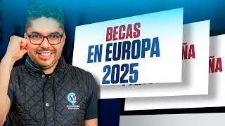 Becas para estudiar en Europa 2025  Omar Llerena [upl. by Enenej]