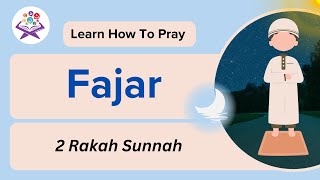 Learn how to pray 2 Rakah Sunnah of Fajr for Kids  Step by step  Zillnoorain [upl. by Aver]