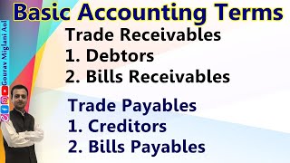 Trade Receivables Debtors Bills Receivables Trade Payables Creditor Bills Payables Class 11 [upl. by Karine349]