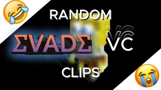 RANDOM EVADE VC CLIPS 1 [upl. by Anavas]