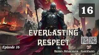 Everlasting Respect Episode 16 Audio Li Meis Wuxia Whispers Audiobook [upl. by Aleetha]