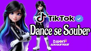 Dance se souber TikTok 2024 💌 [upl. by Odrautse]