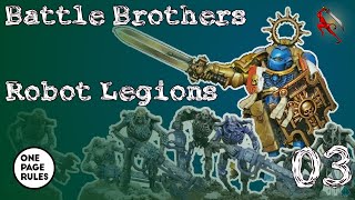 One Page Rules Battle Report Grimdark Future Battle Brothers vs Robot Legions 1500pts [upl. by Ibrab]