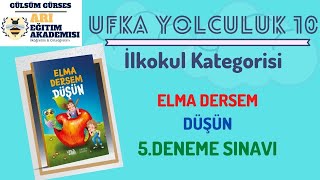 Ufka Yolculuk 10  İlkokul Kategorisi 5 Deneme Sınavı [upl. by Fendig900]