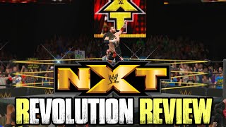 WWE NXT REvolution Review [upl. by Mitran]