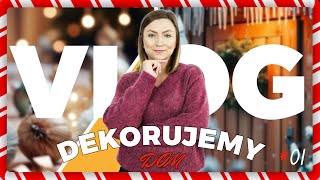 Dekorujemy DOM na Święta  VLOGMAS dzień 01 [upl. by Keheley389]