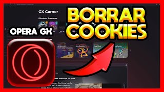 ✅COMO BORRAR COOKIES EN OPERA GX [upl. by Sharron]