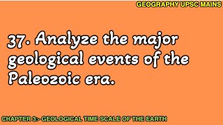 37 Major Geological Events of the Paleozoic Era  Key Highlights [upl. by Selegna697]