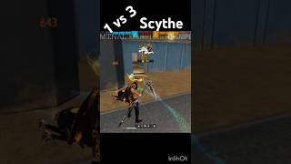 1 VS 3 WITH SCYTHE shortsfeed freefire totalgaming [upl. by Topliffe]