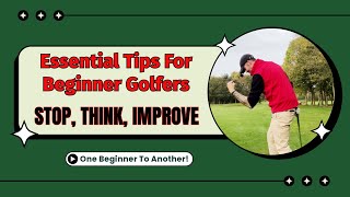 Golf Course Management Tips for New Golfers  Beginner to Beginner Advice [upl. by Wiggins]