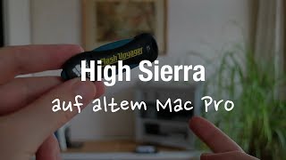 High Sierra mit USBStick auf altem Mac Pro installieren Firmware 41 auf 51 [upl. by Rimat]