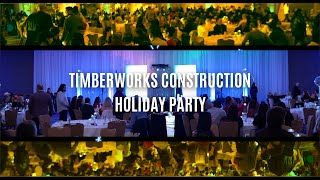 Corporate party Timberworks Construction Holiday Party [upl. by Adnohsek686]