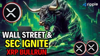 BULLRUN amp SECRET XRP SEC SETTLEMENT XRP RIPPLE WALL STREET IGNITE [upl. by Jamil]