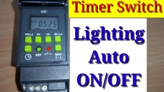 TIMER SWITCH AUTOMATIC working and programming in hindi [upl. by Norrahs109]