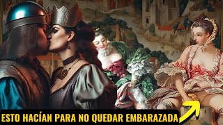 Misteriosos Métodos Anticonceptivos en la Edad Media Explorando la Era Medieval [upl. by Airol]