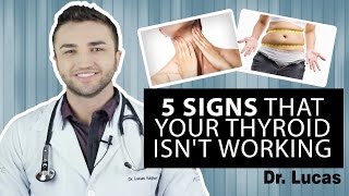 5 Signs That Your Thyroid isnt Working  Dr Lucas Fustinoni BRAZIL [upl. by Ginny60]