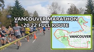 Vancouver Marathon 2022  Full Route Course in 14 minutes [upl. by Casaleggio]