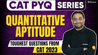 CAT Quant  CAT Previous Year Paper Solution  CAT 2023 Paper Solution  CAT Quant PYQ Solution [upl. by Nnahsal]