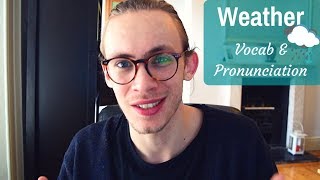 British Weather  Vocabulary amp Pronunciation Lesson [upl. by Fiona]