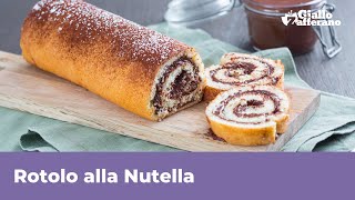 ROTOLO ALLA NUTELLA ricetta perfetta soffice e goloso [upl. by Soinski546]