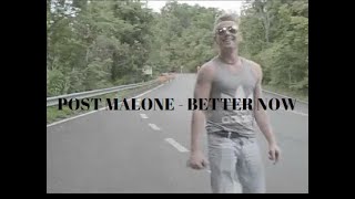 POST MALONE  BETTER NOW TRAILER MUSIC VIDEO REMAKE [upl. by Anegroeg]