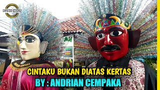 ONDEL ONDEL CINTAKU BUKAN DIATAS KERTAS  SANGGAR ANDRIAN CEMPAKA [upl. by Benzel]