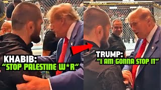 Khabib Nurmagomedov Tells Donald Trump To Stop The Wr In Palestine FULL CONVERSATION [upl. by Emera]