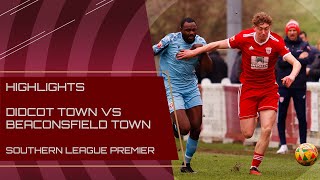 HIGHLIGHTS Didcot Town vs Beaconsfield Town [upl. by Hana]