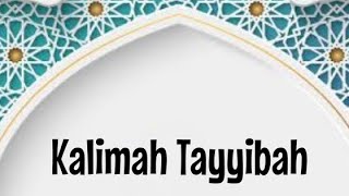 Kalimah Tayyibah 1st Kalimah kids educational islam [upl. by Ydieh576]