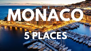 5 Best Places to Visit in Monaco  Monaco Guide Video [upl. by Clayton]