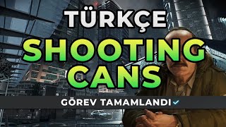 SHOOTING CANS  PRAPOR TÜRKÇE Escape from Tarkov Görevi [upl. by Henigman]