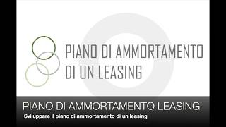 Piano di ammortamento leasing [upl. by Alysia]