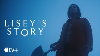 Liseys Story — Official Trailer  Apple TV [upl. by Neveda796]