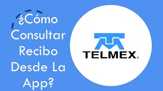 ¿Cómo Consultar Recibo Telmex Desde La App Obtener Comprobante De Domicilio Con La Aplicación [upl. by Tesler]