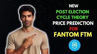 FANTOM FTM Price Prediction Using the Post Election Cycle Theory [upl. by Nur825]