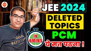 JEE 2024  PCM  Syllabus Reduced  Complete Details  What Not to Study  Vinay Shur Sir  Vedantu [upl. by Annayar]