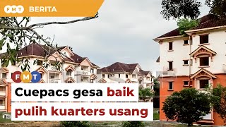 Belanjawan 2025 Cuepacs gesa baik pulih kuarters usang bina banyak rumah murah [upl. by Tabby]