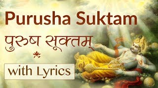 Complete Purusha Suktam with Lyrics  Vedic Chanting by 21 Brahmins [upl. by Onyx]