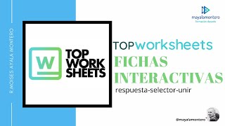 TOPWORKSHEETSCrea contenidos interactivos para tus clases [upl. by Sillyhp930]