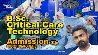 BSc Critical Care Technology Details In Malayalam  Job  Salary  Scope  Admissions  Colleges [upl. by Adekram]